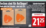 Zalando Gutschein von Zalando im aktuellen EDEKA Prospekt für 21,25 €