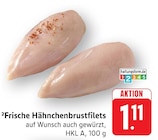 EDEKA - Frische Hähnchenbrustfilets Angebot im Prospekt Frische Hähnchenbrustfilets bei EDEKA im Prospekt "" für 1,11 €