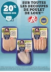 Promo 20% versés sur la carte U sur toutes les decoupes de poulet de LOUÉ à  dans le catalogue U Express à Istres