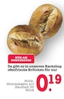 Aktuelles Ofenfrische Brötchen Angebot bei E center in Heidelberg ab 0,19 €