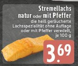 Stremellachs natur Angebote bei E center Troisdorf für 3,69 €
