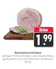 Hieber - Rosmarinschinken Angebot im Prospekt Rosmarinschinken bei Hieber im Prospekt "" für 1,99 €