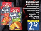 Grill & Pfanne Kräuter im Angebot bei E center in Rosenheim Grill & Pfanne Kräuter Angebote von Rotkäppchen bei E center Rosenheim für 2,49 €