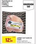 Promo Jarret cuit sans os à 12,99 € dans le catalogue Intermarché Express à Cannes