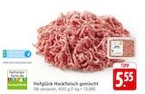 Hackfleisch gemischt im Angebot bei EDEKA in Esslingen Hackfleisch gemischt Angebote von Hofglück bei EDEKA Esslingen für 5,55 €