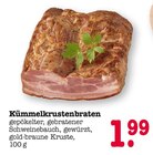 Kümmelkrustenbraten Angebote bei E center Baden-Baden für 1,99 €