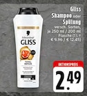 Gliss Shampoo oder Spülung im Angebot bei EDEKA in Nordhorn Gliss Shampoo oder Spülung Angebote von Schwarzkopf bei EDEKA Nordhorn für 2,49 €