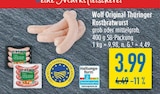 Original Thüringer Rostbratwurst Angebote von Wolf bei diska Freital für 3,99 €