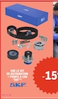 Promo -15% sur le kit de distribution + pompe a eau SKF à  dans le catalogue E.Leclerc à Fameck
