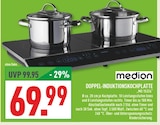 DOPPEL-INDUKTIONSKOCHPLATTE "MD 15324" im Angebot bei Marktkauf in Neuss DOPPEL-INDUKTIONSKOCHPLATTE "MD 15324" Angebote von Medion bei Marktkauf Neuss für 69,99 €