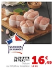 Promo Paupiette de veau à 16,49 € dans le catalogue U Express à Sénas