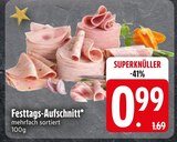 Aufschnitt im EDEKA Prospekt Festtags-Aufschnitt im aktuellen EDEKA Prospekt für 0,99 €