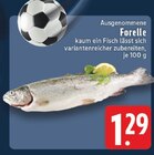 Forelle im Angebot bei E center in Krefeld Forelle Angebote bei E center Krefeld für 1,29 €