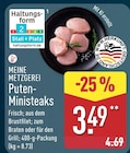 Aktuelle Grillfleisch Angebote bei ALDI Nord in Dresden Aktuelles Puten-Ministeaks Angebot bei ALDI Nord in Dresden ab 3,49 €