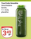 Smoothie im Angebot bei GLOBUS in Gotha Smoothie Angebote von True Fruits bei GLOBUS Gotha für 3,49 €