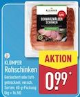 Rohschinken von KLÜMPER für 0,99 € bei ALDI Nord im Angebot Rohschinken von KLÜMPER im aktuellen ALDI Nord Prospekt