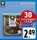 Aktuelle Datteln Angebote bei E center in Wuppertal Aktuelles Khidri-Datteln Angebot bei E center in Wuppertal ab 2,49 €