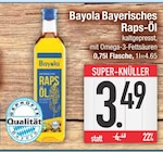 Bayerisches Raps-Öl im Angebot bei EDEKA in Ingolstadt Bayerisches Raps-Öl Angebote von Bayola bei EDEKA Ingolstadt für 3,49 €