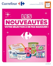 Prospectus Supermarchés Carrefour en cours à Juvigny-le-Tertre et alentours, "LES NOUVEAUTÉS : VOTRE SÉLECTION À NE PAS MANQUER !", 12 pages, 03/11/2025 - 30/11/2025 Catalogue Supermarchés Carrefour en cours à Juvigny-le-Tertre et alentours, "LES NOUVEAUTÉS : VOTRE SÉLECTION À NE PAS MANQUER !", 12 pages, 03/11/2025 - 30/11/2025