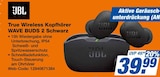 True Wireless Kopfhörer WAVE BUDS 2 Schwarz Angebote von JBL bei expert Leonberg für 39,99 €