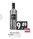Vodka im Angebot bei Hieber in Freiburg Vodka Angebote von Three Sixty bei Hieber Freiburg für 9,49 €