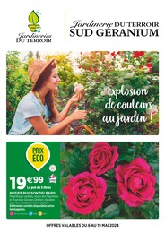 Prospectus Jardineries du terroir à Nîmes, "Explosion de couleurs au jardin !", 4 pages, 06/05/2024 - 19/05/2024