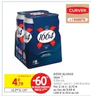 Bière blonde - 1664 en promo chez Intermarché Rouen à 1,91 €