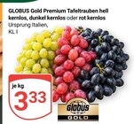 Premium Tafeltrauben hell kernlos bei GLOBUS im Prospekt "" für 3,33 €