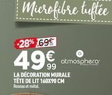 Promo La décoration murale tête de lit 160x90 cm à 49,99 € dans le catalogue Centrakor à Saint-Gildas-des-Bois