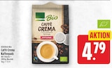 Caffe Crema Kaffeepads im Angebot bei WEZ in Löhne Caffe Crema Kaffeepads Angebote von EDEKA Bio bei WEZ Löhne für 4,79 €