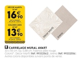 Promo CARRELAGE MURAL AVART à 16,90 € dans le catalogue Tout Faire à Montois-la-Montagne