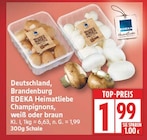 Champignons weiß von EDEKA Heimatliebe im aktuellen EDEKA Prospekt