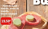 Promo Pavé de boeuf à 19,50 € dans le catalogue Colruyt à Prissey