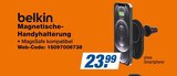 Magnetische-Handyhalterung Angebote von belkin bei expert Bonn für 23,99 €