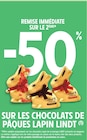 Promo -50% remise immédiate sur le 2ème sur les chocolats de pâques lapin LINDT à  dans le catalogue Intermarché Contact à Dompaire