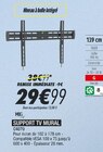 SUPPORT TV MURAL - MBG à 29,99 € dans le catalogue Blanc Brun