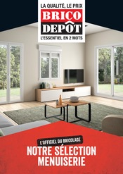 Catalogue Brico Dépôt à Annemasse cette semaine, valable du 02/05/2022 au 31/12/2022 Prospectus Brico Dépôt à Annemasse, "Notre sélection menuiserie", 1 page de promos valables du 02/05/2022 au 31/12/2022