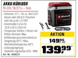 AKKU-KÜHLBOX TE-COL 18/27 Li – Solo im Angebot bei OBI in Kaiserslautern AKKU-KÜHLBOX TE-COL 18/27 Li – Solo Angebote von Einhell bei OBI Kaiserslautern für 139,99 €
