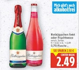 Sekt Halbtrocken von Rotkäppchen für 2,49 € bei E center im Angebot Sekt Halbtrocken von Rotkäppchen im aktuellen E center Prospekt
