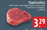Aktuelle Thunfisch Angebote bei E center in Duisburg Aktuelles Thunfischfilet Angebot bei E center in Duisburg ab 3,29 €