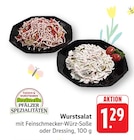EDEKA - Wurstsalat mit Feinschmecker-Würz-Soße Angebot im Prospekt Wurstsalat mit Feinschmecker-Würz-Soße bei EDEKA im Prospekt "" für 1,29 €
