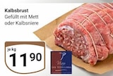 Aktuelles Kalbsbrust gefüllt mit Mett Angebot bei GLOBUS in Bochum ab 11,90 €