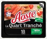 Quart jambon sec nature - AOSTE en promo chez Intermarché Quart jambon sec nature - AOSTE dans le catalogue Intermarché