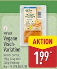 Vegane Visch-Variation im ALDI Nord Prospekt Vegane Visch-Variation von MYVAY im aktuellen ALDI Nord Prospekt für 1,99 €