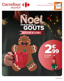 Catalogue Carrefour Market à Avon, avec 22 pages Prospectus Carrefour Market à Avon, "UN NOËL POUR TOUS LES GOÛTS", 22 pages, 10/11/2025 - 30/11/2025
