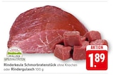 EDEKA Göcklingen - Rinderkeule Schmorbratenstück oder Rindergulasch Angebot im Prospekt Rinderkeule Schmorbratenstück oder Rindergulasch bei EDEKA im Göcklingen Prospekt für 1,89 €