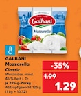 Aktuelles Mozzarella Classic Angebot bei Kaufland in Nürnberg ab 1,29 €