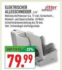 ELEKTRISCHER ALLESSCHNEIDER „E16“ Angebote von ritter bei Marktkauf Kerpen für 79,99 €