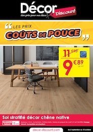 Catalogue Décor Discount "LES PRIX COÛTS DE POUCE" à Grenoble et alentours, 8 pages, 02/09/2024 - 12/10/2024