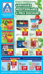 Catalogue Aldi à Laix, avec 49 pages Prospectus Aldi à Laix: "ARRIVAGES MÉDITERRANNÉE À PRIX DISCOUNT ", 49} pages, 13/05/2025 - 19/05/2025